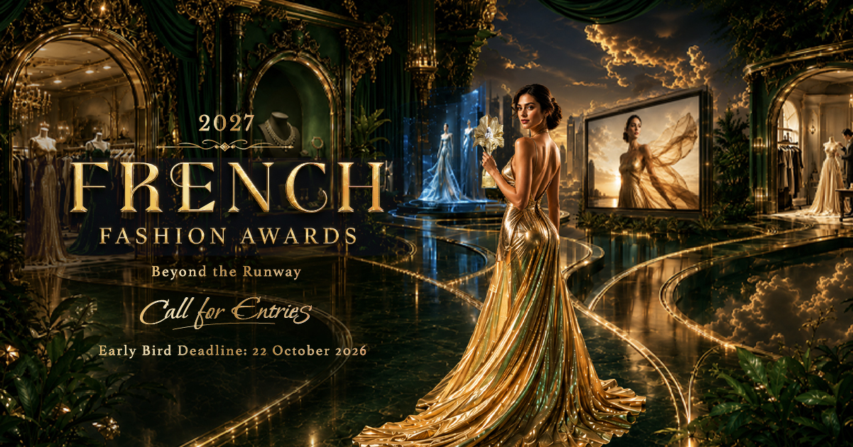 2027 French Fashion Awards: Call for Entries Now Open